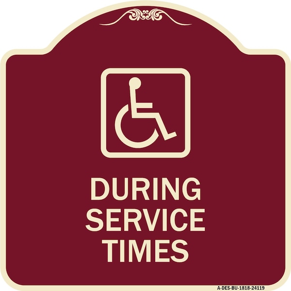 Signmission During Service Times With Graphic Heavy-Gauge Aluminum Architectural Sign, 18" x 18", BU-1818-24119 A-DES-BU-1818-24119 - main